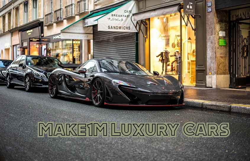 Make1M Luxury Cars